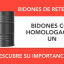 Bidones con homologación UN: qué son y cuál es su importancia Bidones con homologación UN: qué son y cuál es su importancia