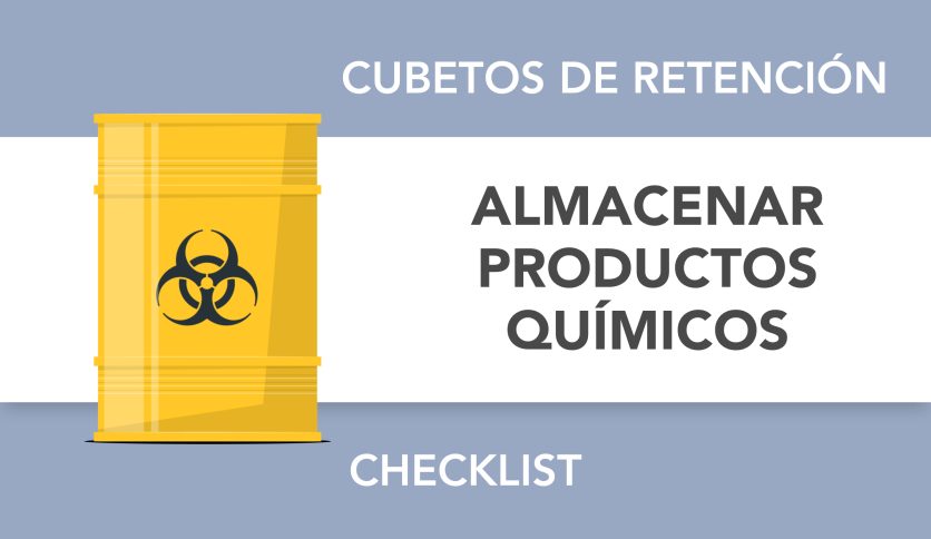 Cómo almacenar productos químicos correctamente: sigue este check-list
