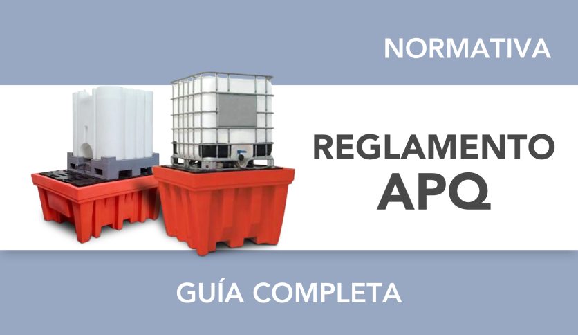 Reglamento APQ: una guía completa para el cumplimiento efectivo en tu empresa