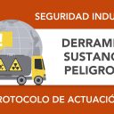 Cómo actuar ante un derrame de sustancias peligrosas: sigue este protocolo Cómo actuar ante un derrame de sustancias peligrosas: sigue este protocolo