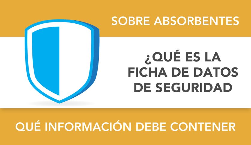Ficha de datos de seguridad: qué es, cuál es su utilidad y qué información debe contener