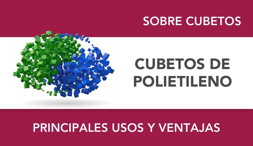 Usos de cubetos de polietileno: para qué se utilizan y cuáles son sus ventajas