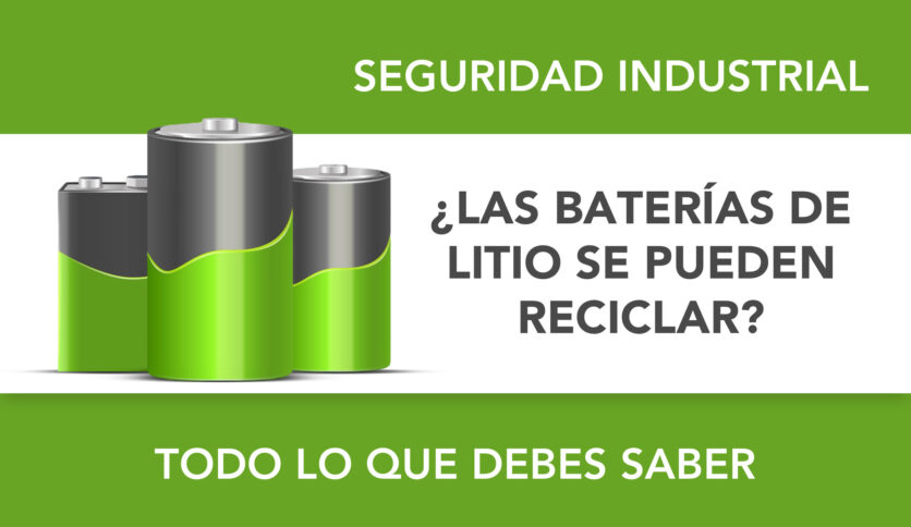 ¿Las baterías de litio se pueden reciclar? Todo lo que debes saber
