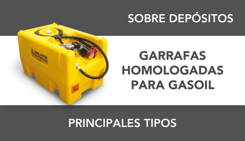 Tipos de garrafas homologadas para gasoil