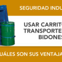 Ventajas de usar carritos de transporte para bidones en entornos industriales Ventajas de usar carritos de transporte para bidones en entornos industriales