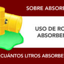 ¿Cuántos litros absorbe un rollo absorbente? ¿Cuántos litros absorbe un rollo absorbente?