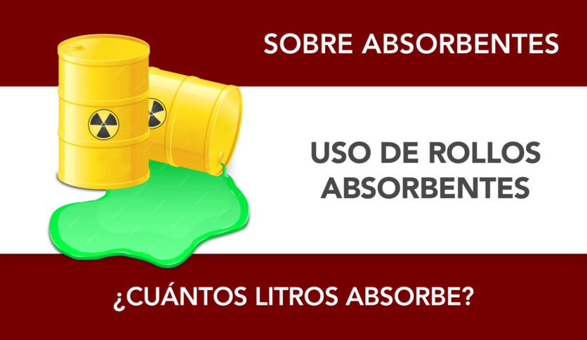 ¿Cuántos litros absorbe un rollo absorbente?