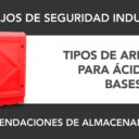 Tipos de armarios para almacenar ácidos y bases Tipos de armarios para almacenar ácidos y bases