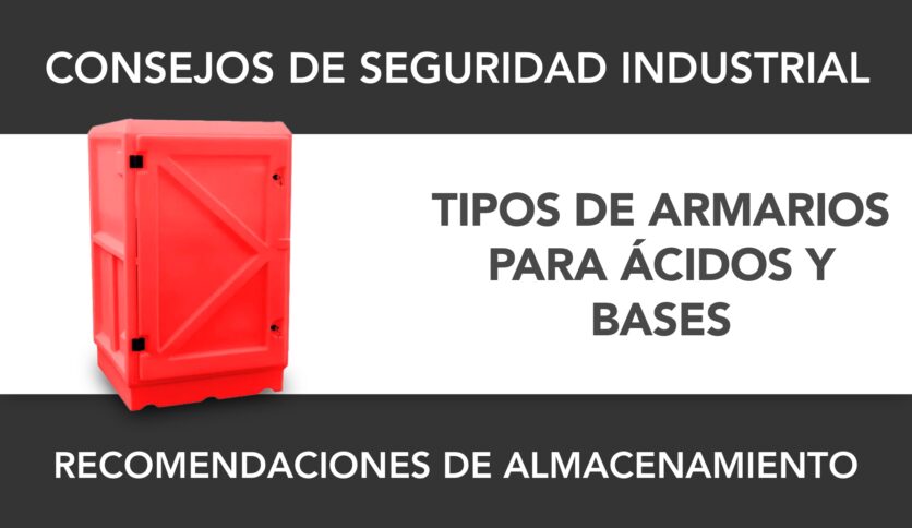 Tipos de armarios para almacenar ácidos y bases