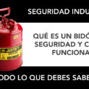 Qué es un bidón de seguridad y cómo manipularlo correctamente Qué es un bidón de seguridad y cómo manipularlo correctamente