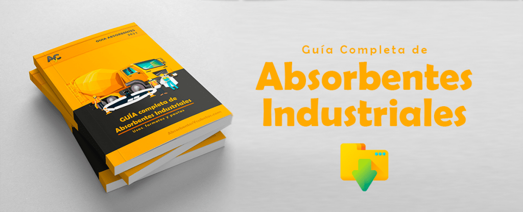 Guía sobre absorbentes industriales Guía sobre absorbentes industriales
