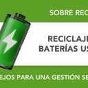 Reciclaje de baterías usadas: ¿por qué se necesita un contenedor para una gestión segura? Reciclaje de baterías usadas: ¿por qué se necesita un contenedor para una gestión segura?