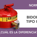 ¿Cuál es la diferencia entre un bidón de seguridad Tipo I y Tipo II? ¿Cuál es la diferencia entre un bidón de seguridad Tipo I y Tipo II?