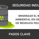 Derrame de residuos peligrosos: pasos clave para minimizar el riesgo ambiental Derrame de residuos peligrosos: pasos clave para minimizar el riesgo ambiental