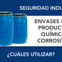 ¿Qué envases usar para productos químicos corrosivos? ¿Qué envases usar para productos químicos corrosivos?