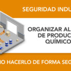¿Cómo organizar mi almacén de productos químicos? ¿Cómo organizar mi almacén de productos químicos?
