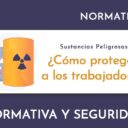 Sustancias Peligrosas ¿Cómo proteger a los trabajadores? Sustancias Peligrosas ¿Cómo proteger a los trabajadores?