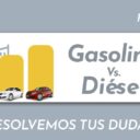 Diesel vs. gasolina Diesel vs. gasolina